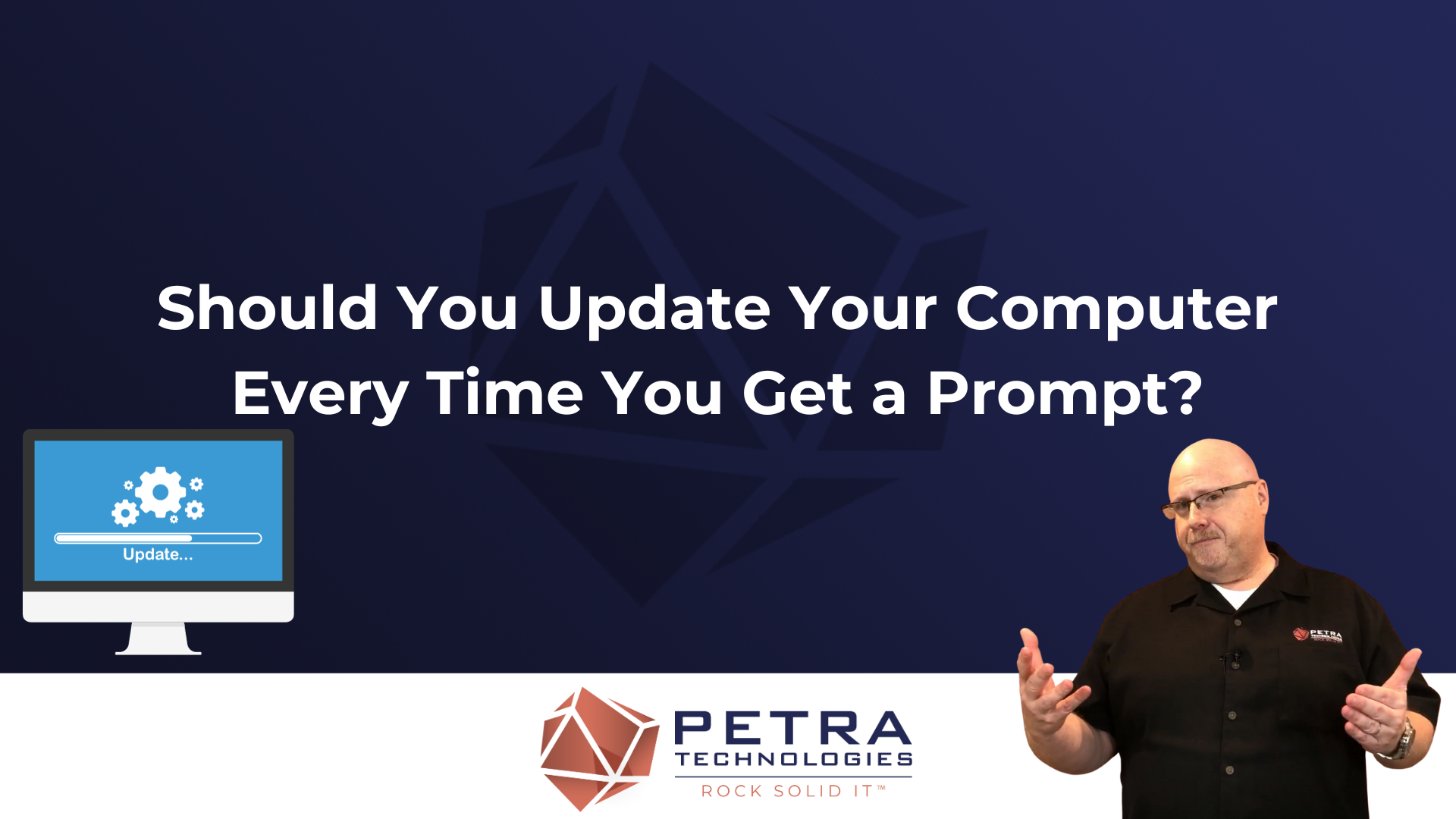Update Computer When Prompted Petra