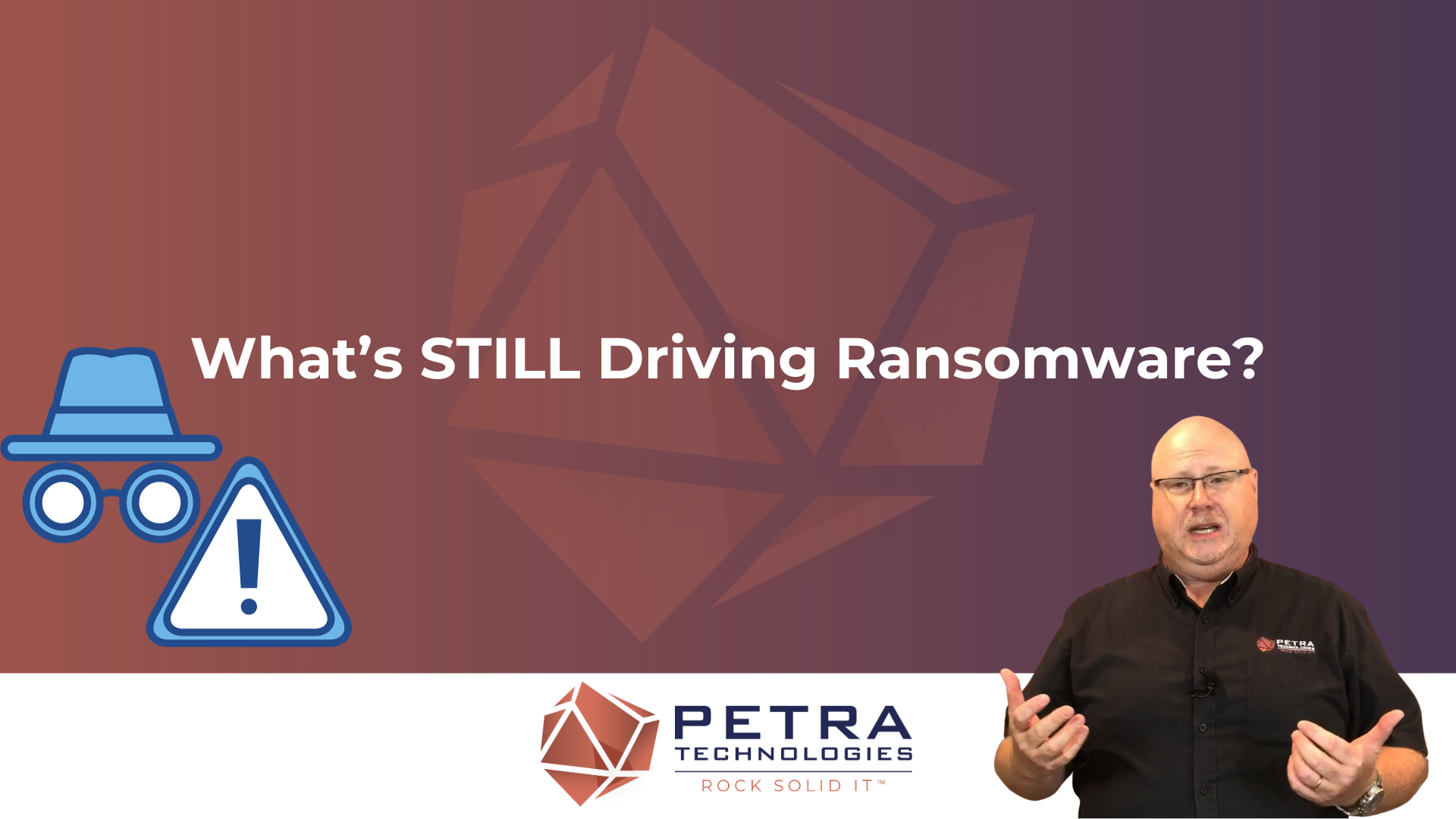 What's Still Driving Ransomware