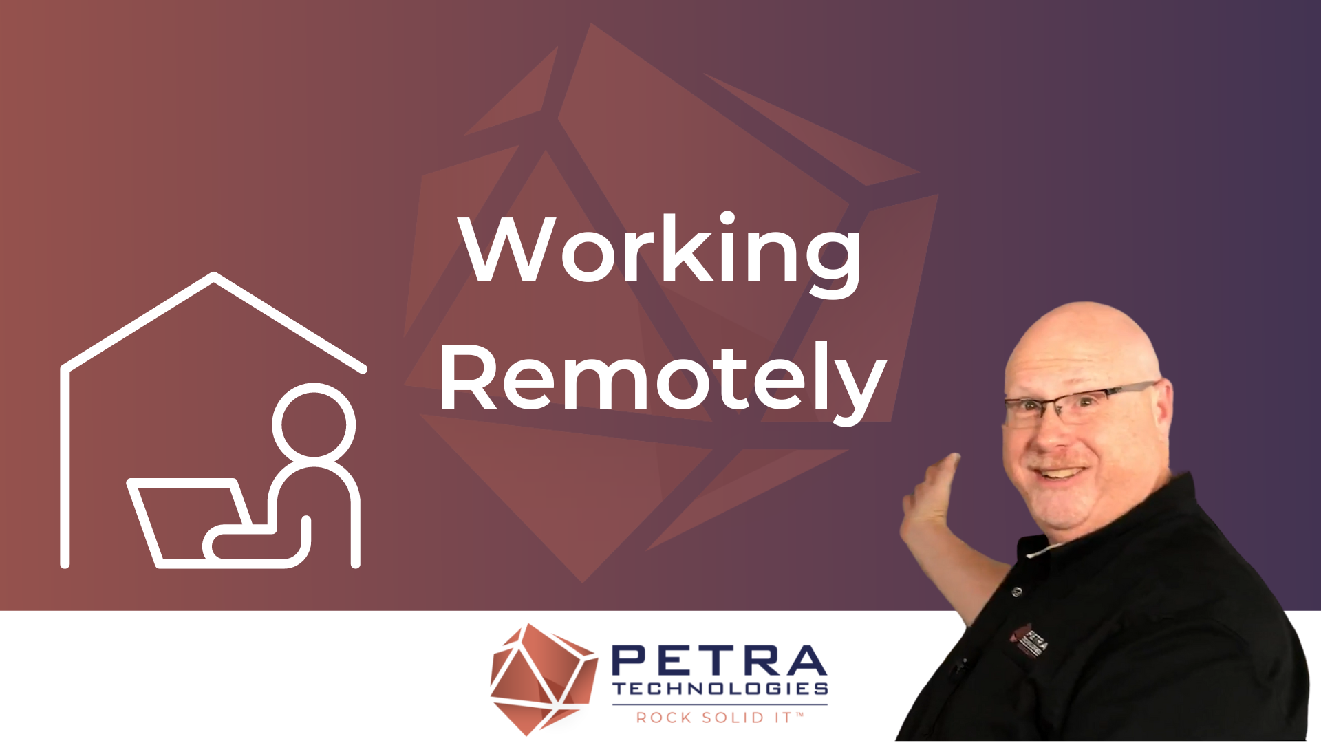 Working Remotely Petra Technologies